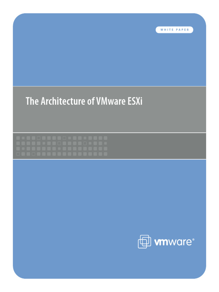 VMware ESXi Architecture Overview | PDF | Computer Science | Software