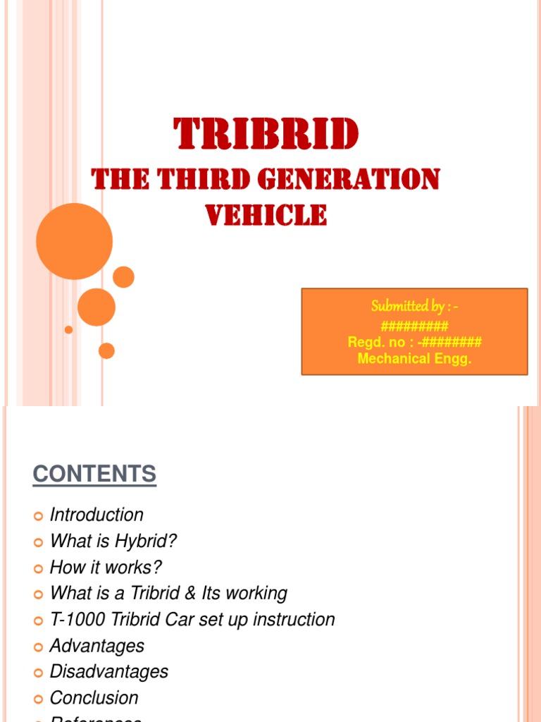 Tribrid Presentation Hybrid Vehicle Vehicles