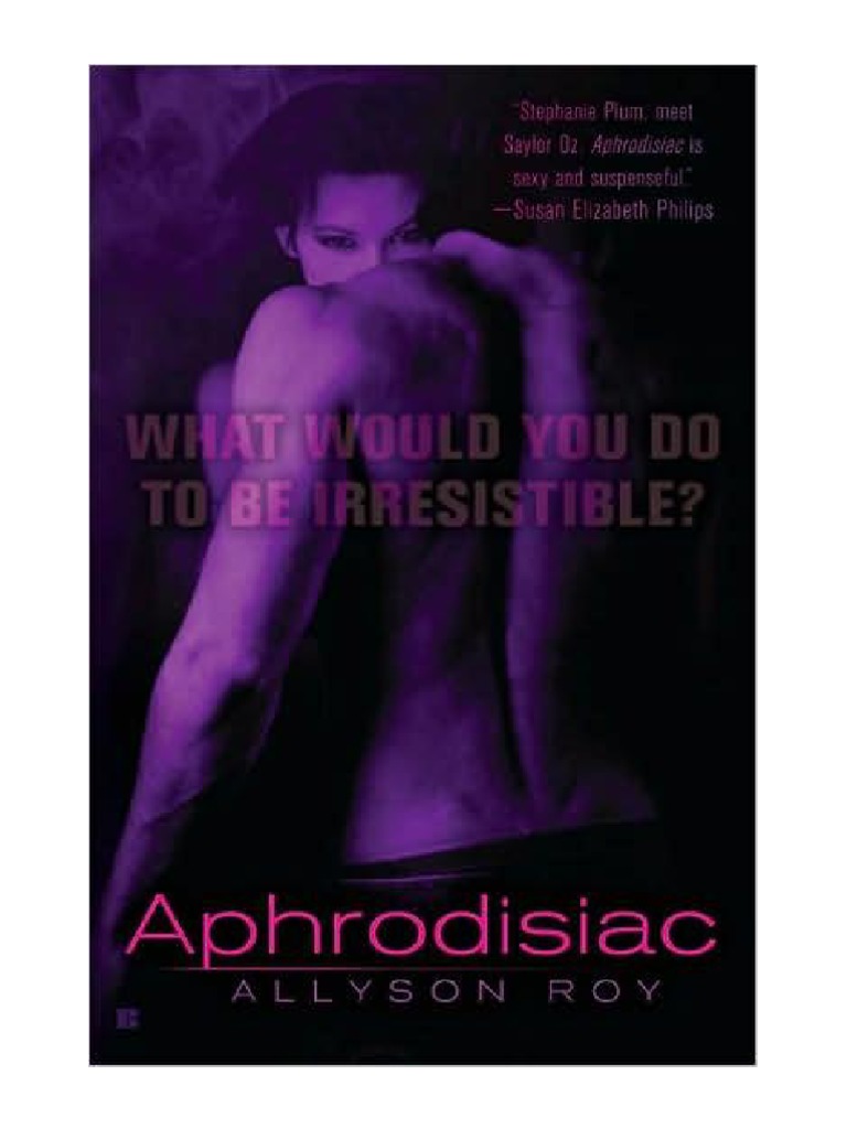 768px x 1024px - Allyson Roy - Aphrodisiac | PDF