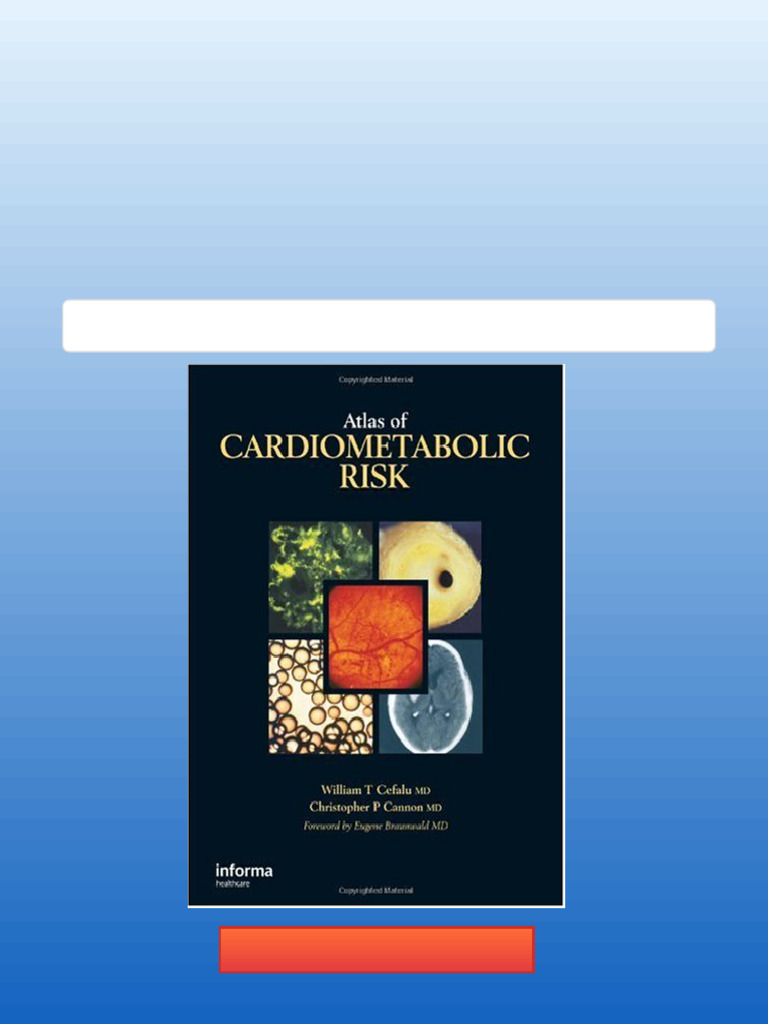 Atlas of Cardiometabolic Risk William T. Cefalu Ready To Read | PDF ...