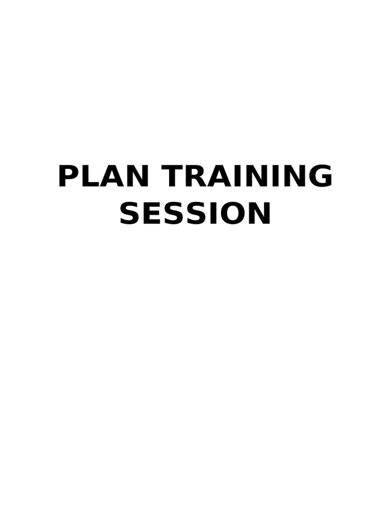 Comprehensive Training Session Plan | PDF
