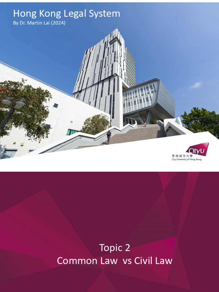 Hong Kong's Common vs Civil Law Systems | PDF | Civil Law (Legal System ...