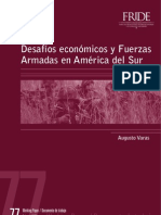 Desafíos Económicos y Fuerzas Armadas en América Del Sur.