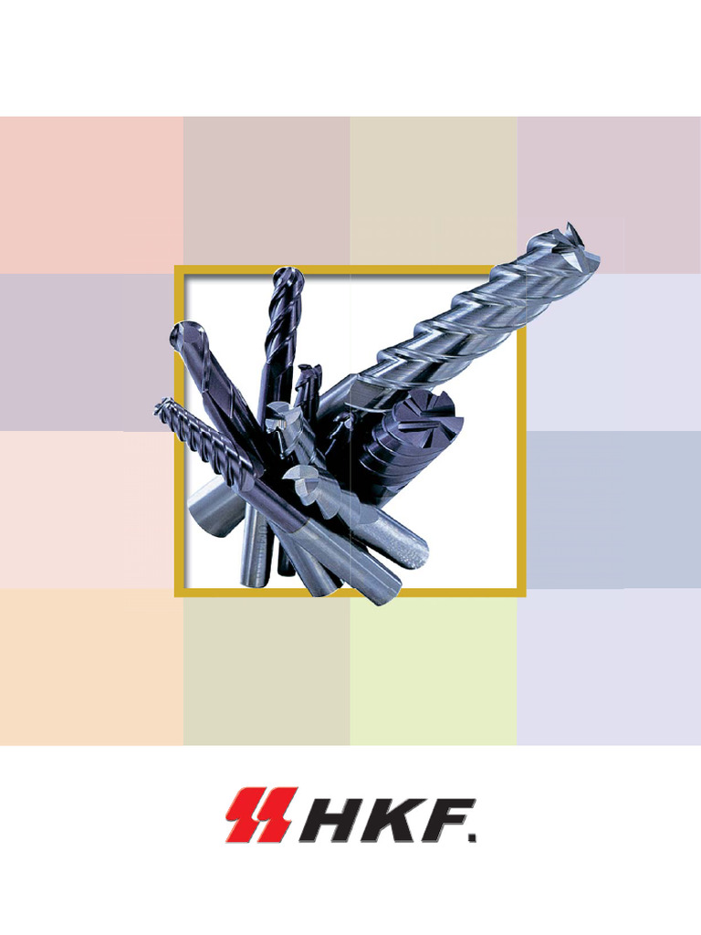 HKF Cutting Tool Manufacturing Overview | PDF