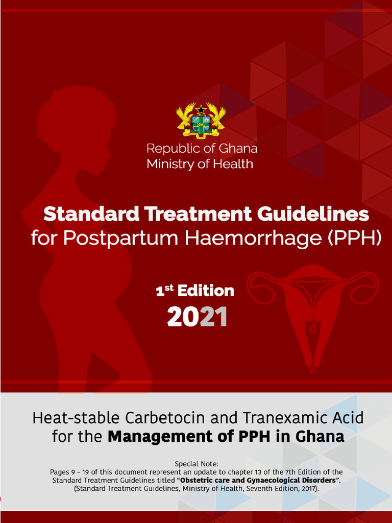 Ghana PPH Treatment Guidelines 2021 | PDF | Childbirth | Medical ...