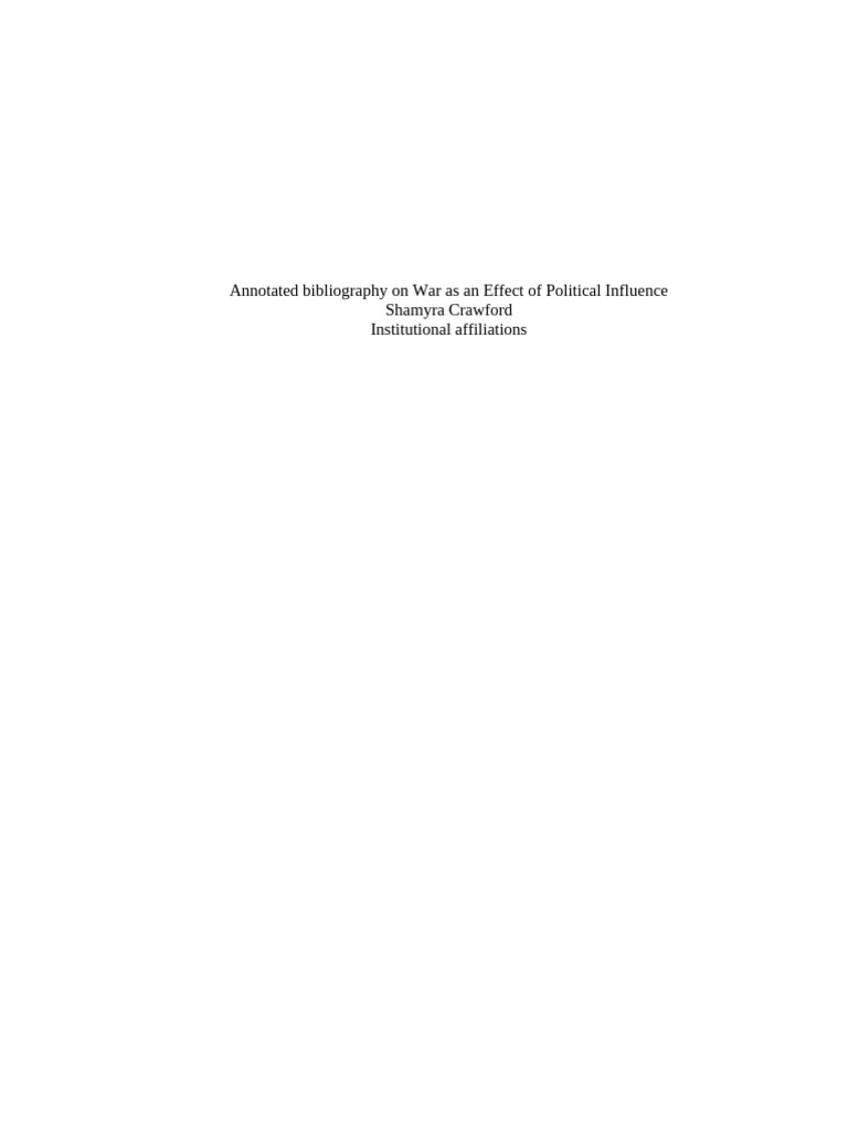 Annotated Bibliography On War As An Effect of Political Influence | PDF ...