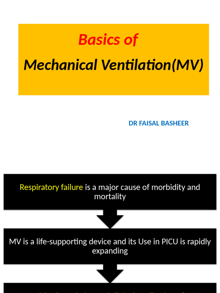 Basics of Mechanical Ventilation. A Quick Overview | PDF | Respiratory ...