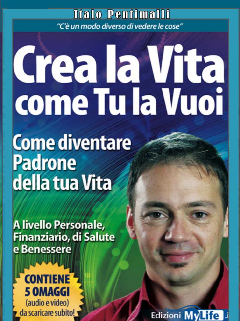 Cap 1 - Crea La Vita Come Tu La Vuoi | PDF