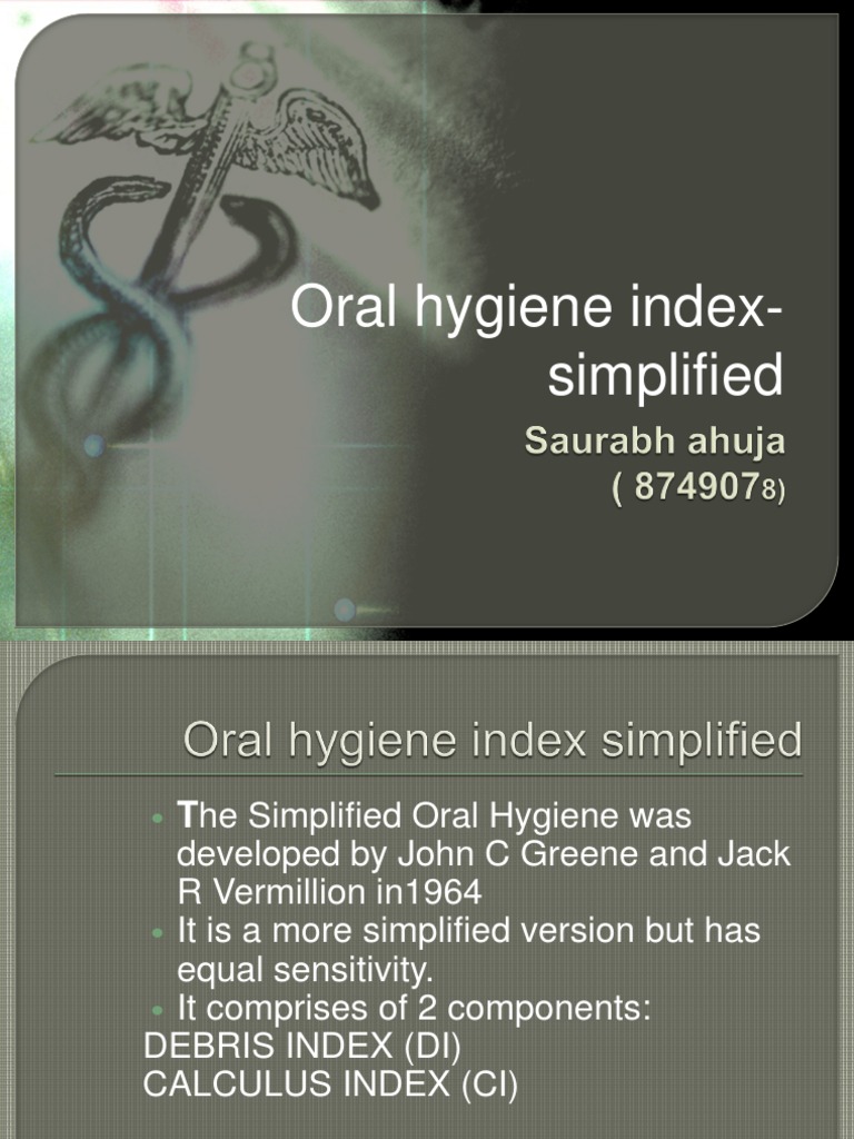 Simplified Oral Hygiene Index Overview | PDF | Human Tooth | Tooth
