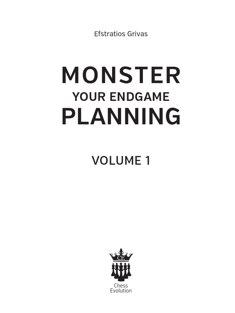 Mastering Endgame Planning Vol. 1 | PDF | Chess | Abstract Strategy Games