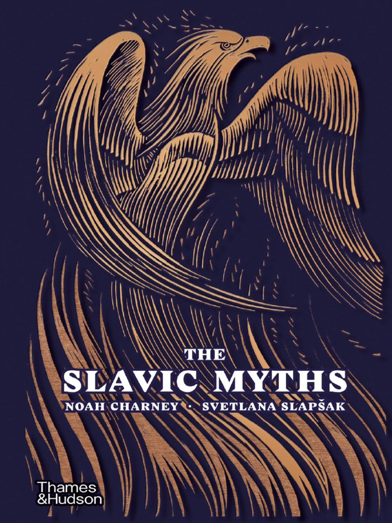 The Slavic Myths (Noah Charney) (Z-Library) | PDF