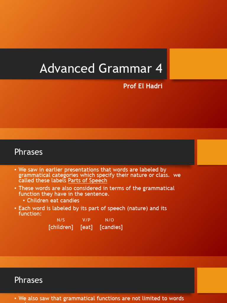 Advanced Grammar Chapter 4 | PDF | Phrase | Adverb