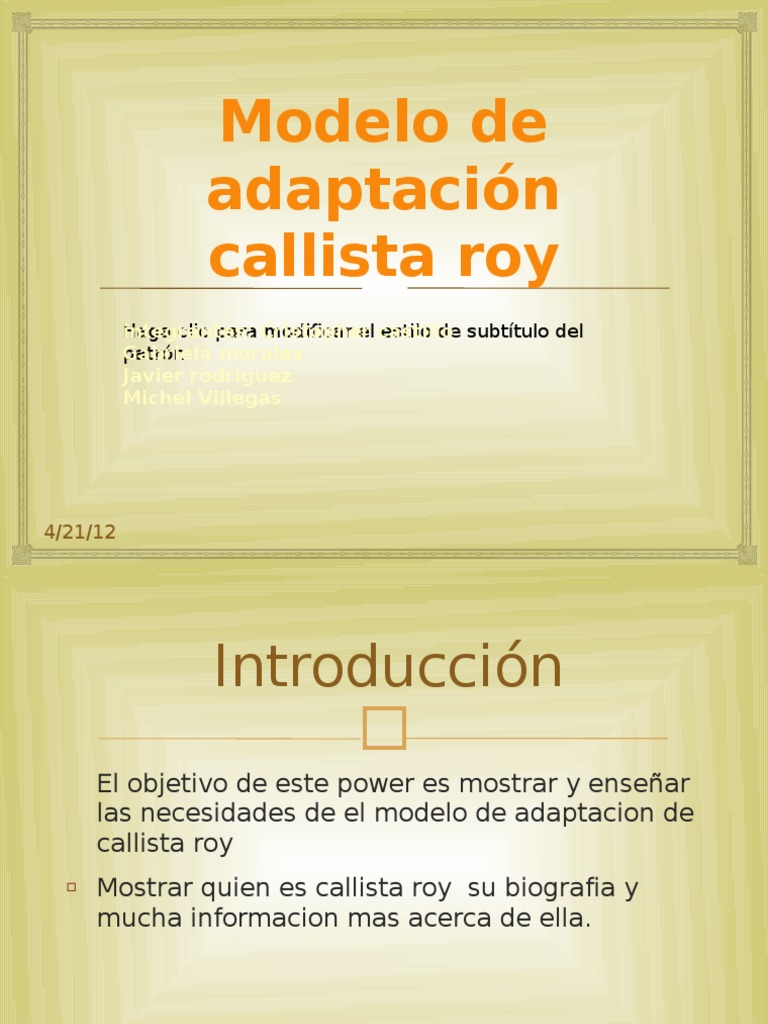 Modelo de adaptación callista roy Adaptación Enfermería
