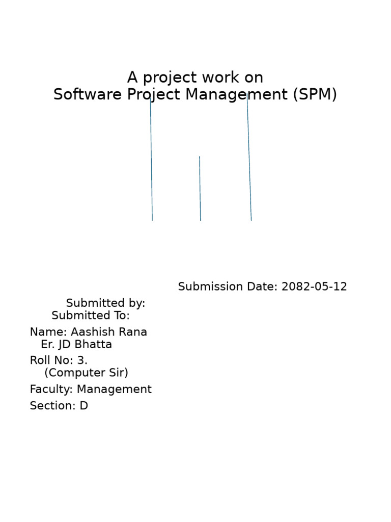 A Project Work On Software Project Management (SPM) | PDF