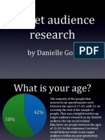Target Audience Research: by Danielle Goff