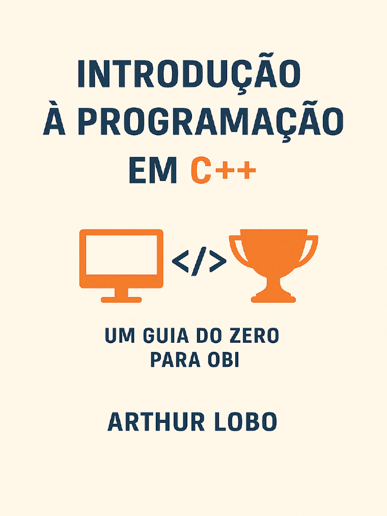 Guia Prático de Programação em C++ | PDF | Algoritmos | Linguagem de ...