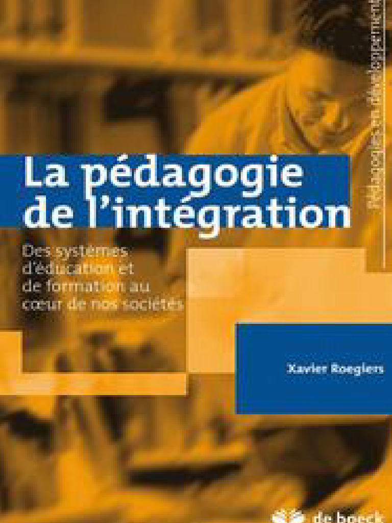 La Pe Dagogie de Linte Gration Des Syste Mes de Ducation Et de ...