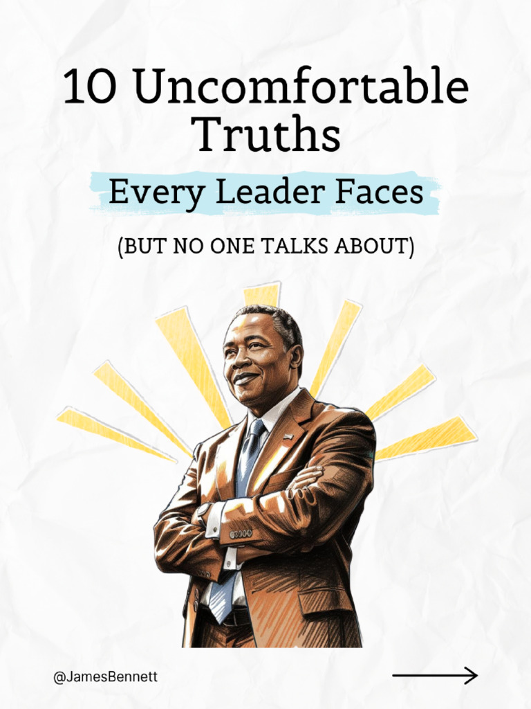 10 Uncomfortable Truths Every Leader Faces 1738352980 | PDF