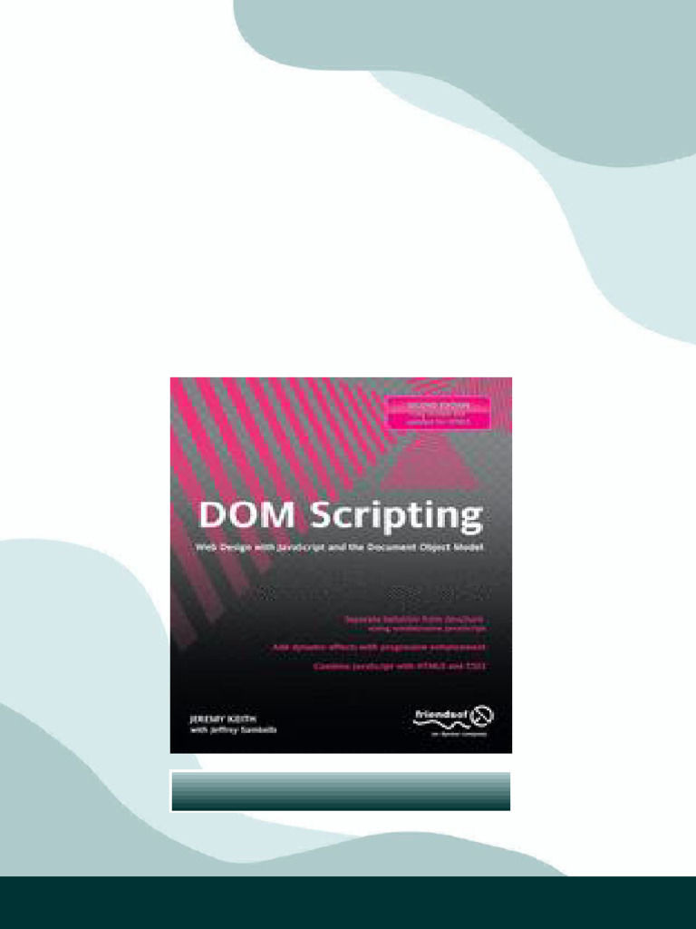 DOM Scripting Web Design with JavaScript and the Document Object Model ...