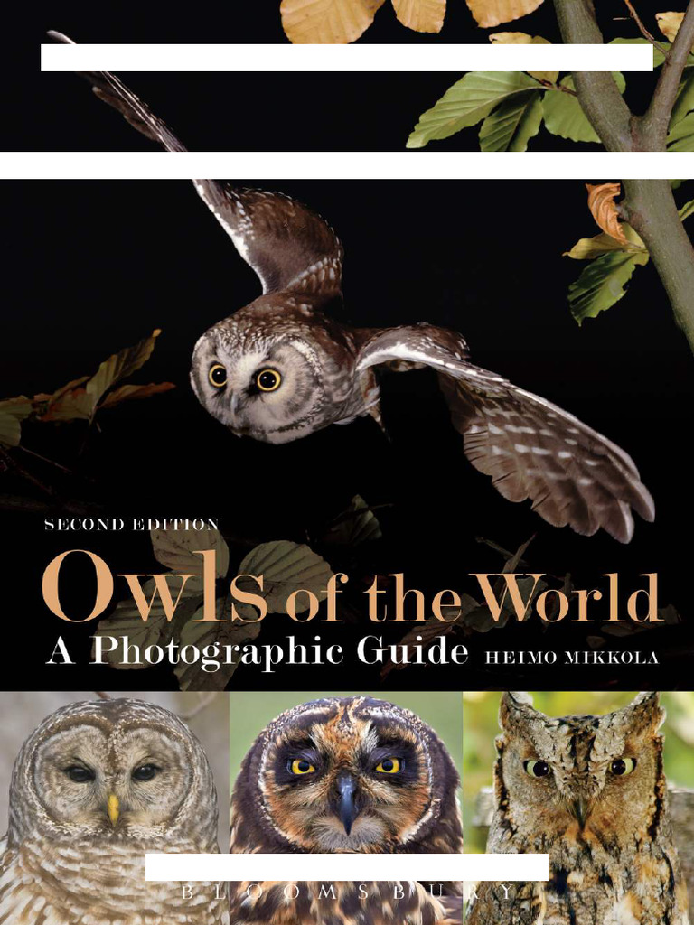 Owls of The World - A Photographic Guide (Second Edition) Mikkola