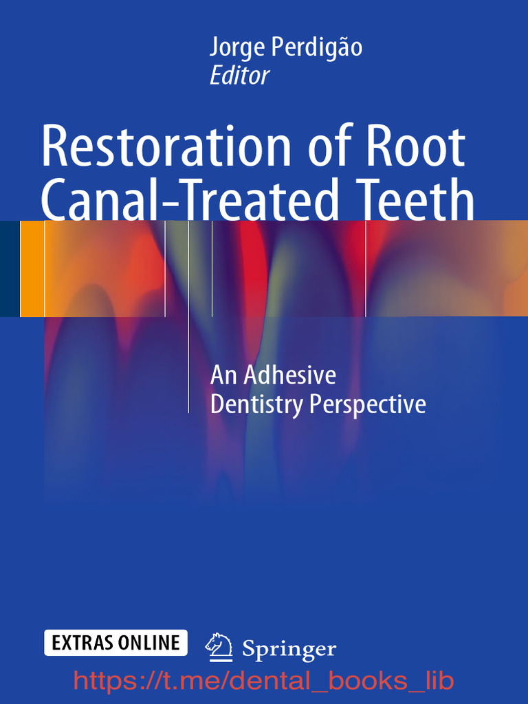 Restoration of Root Canal Treated Teeth (2016) | PDF | Health Care ...