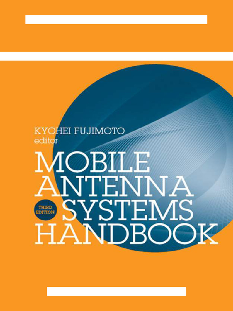 洋書 Mobile Antenna Systems Handbook third ed Mobile Antenna Systems Handbook (3rd Edition) Fujimoto | PDF