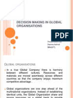 Decision Making in Global Organisations: Presentation By: Hamna Ashraf Mba (FT)