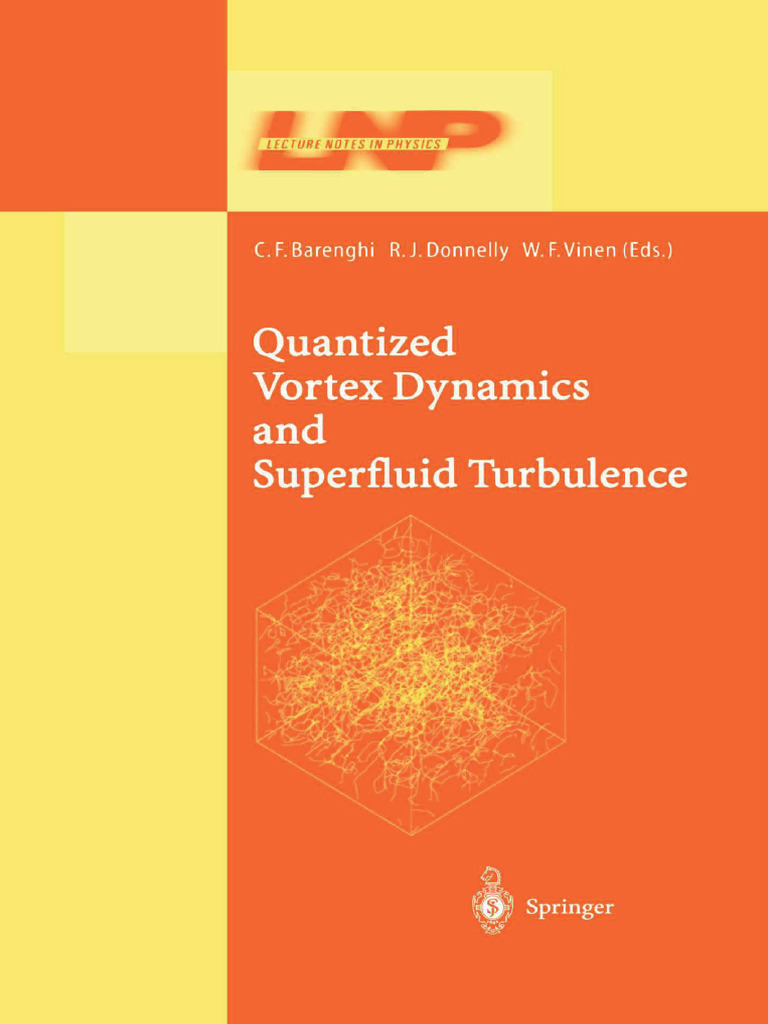 Superfluid Turbulence and Vortex Dynamics | PDF | Continuum Mechanics ...