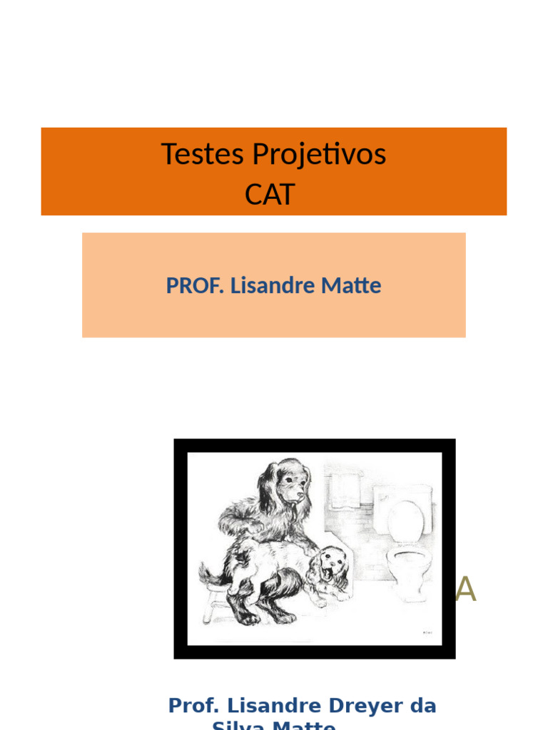 Teste CAT-A: Avaliação Projetiva Infantil | PDF | Experiência | Psicanálise