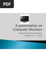 A Presentation On Computer Monitors