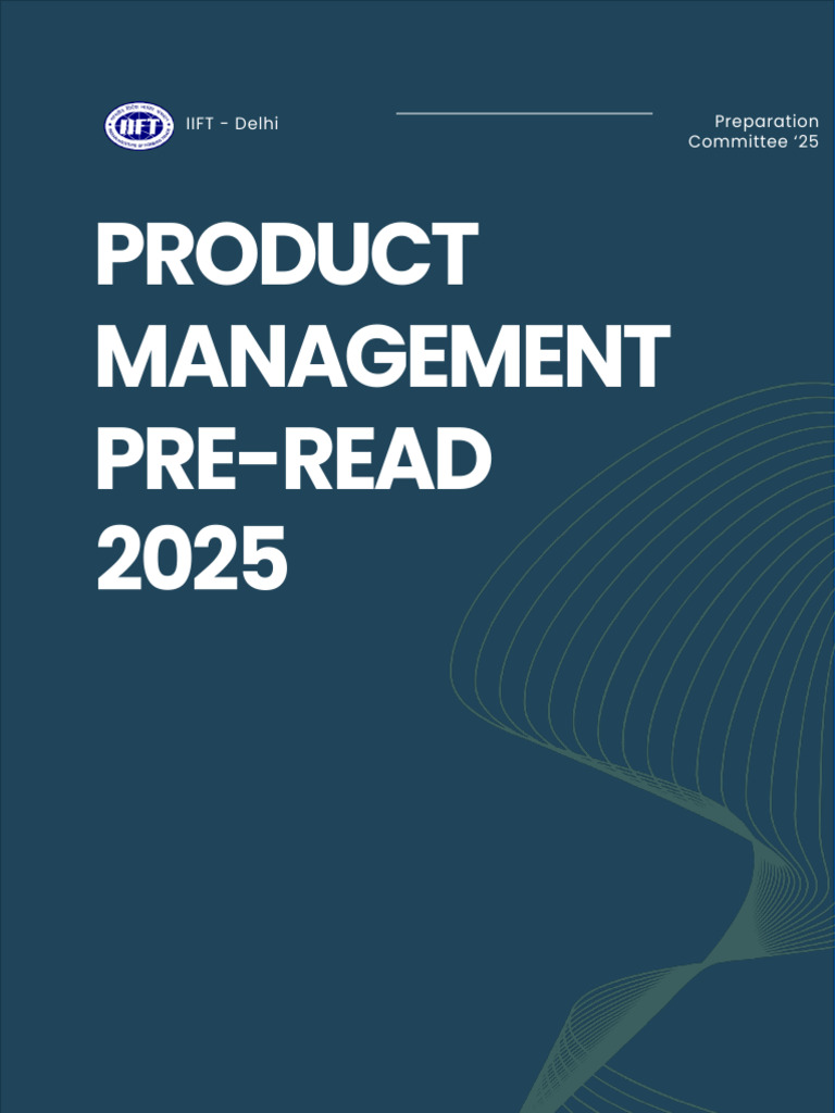 Product Management Overview for 2025 | PDF | Marketing | Business
