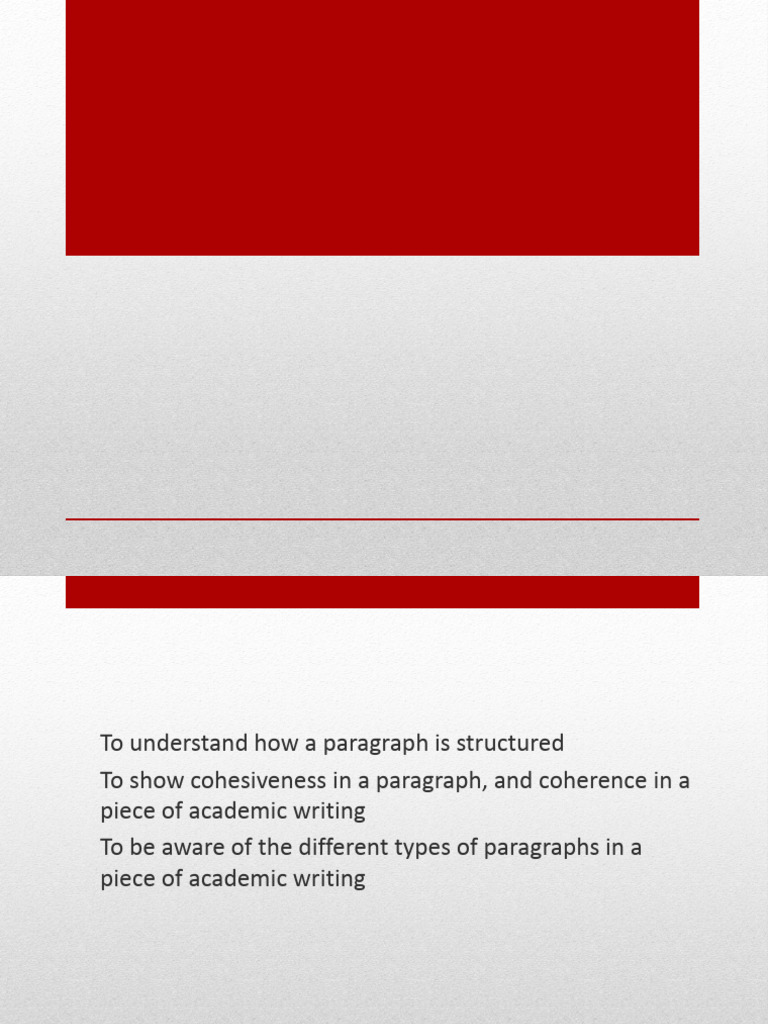 Structuring Effective Academic Paragraphs | PDF | Essays | Communication