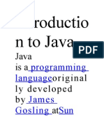 Introductio N To Java: Isa Original Ly Developed by at
