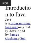 Introductio N To Java: Isa Original Ly Developed by at