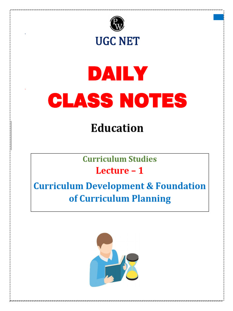 Curriculum Studies 01-Daily Class Notes PDF | PDF | Curriculum | Learning
