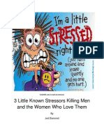 3 Little Known Stressors Killing Men and the Women Who Love Them