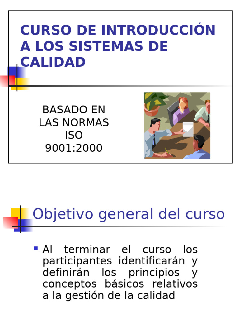 Curso de Calidad ISO 9001:2000 | PDF | Calidad (comercial) | Gestión de ...