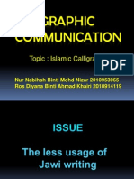 Graphic Communication: Topic: Islamic Calligraphy