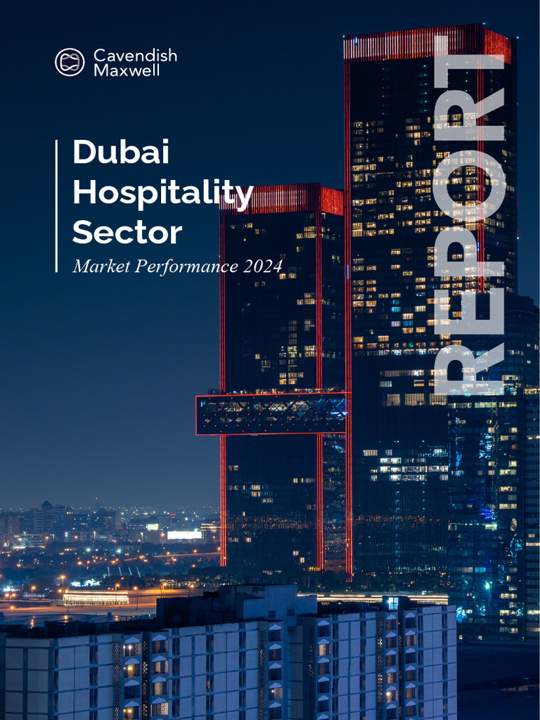 Dubai Hospitality Market Performance 2024 | PDF | Dubai | United Arab ...