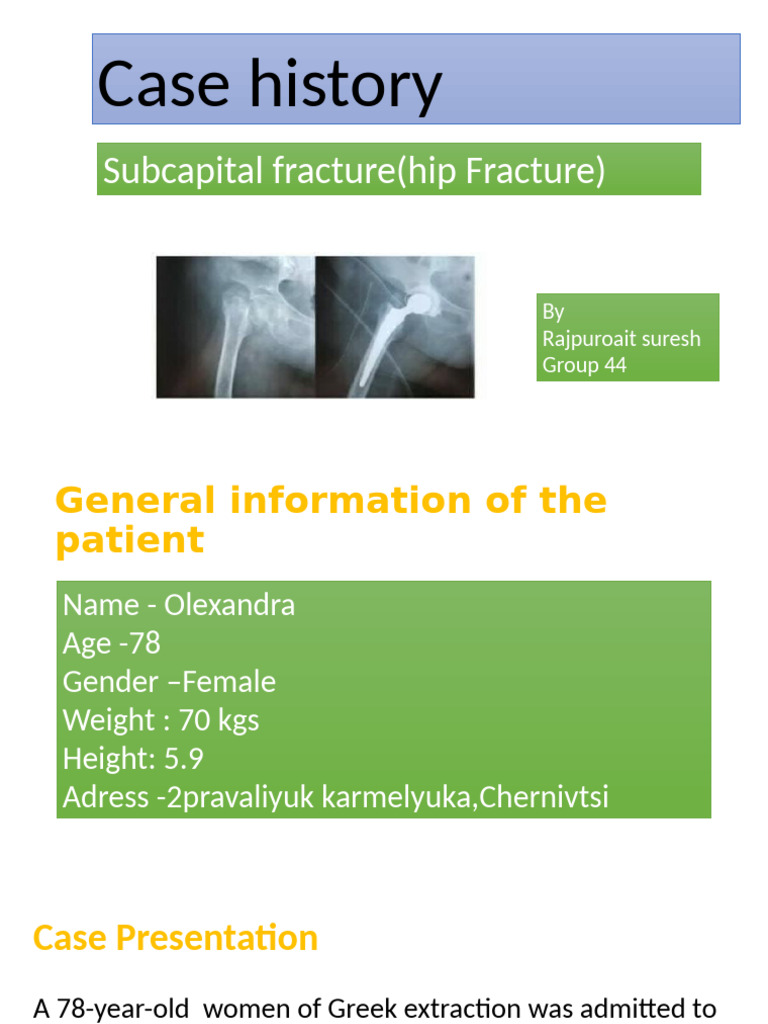 Subtrochanteric Fracture Case Study | PDF | Hip | Osteoporosis