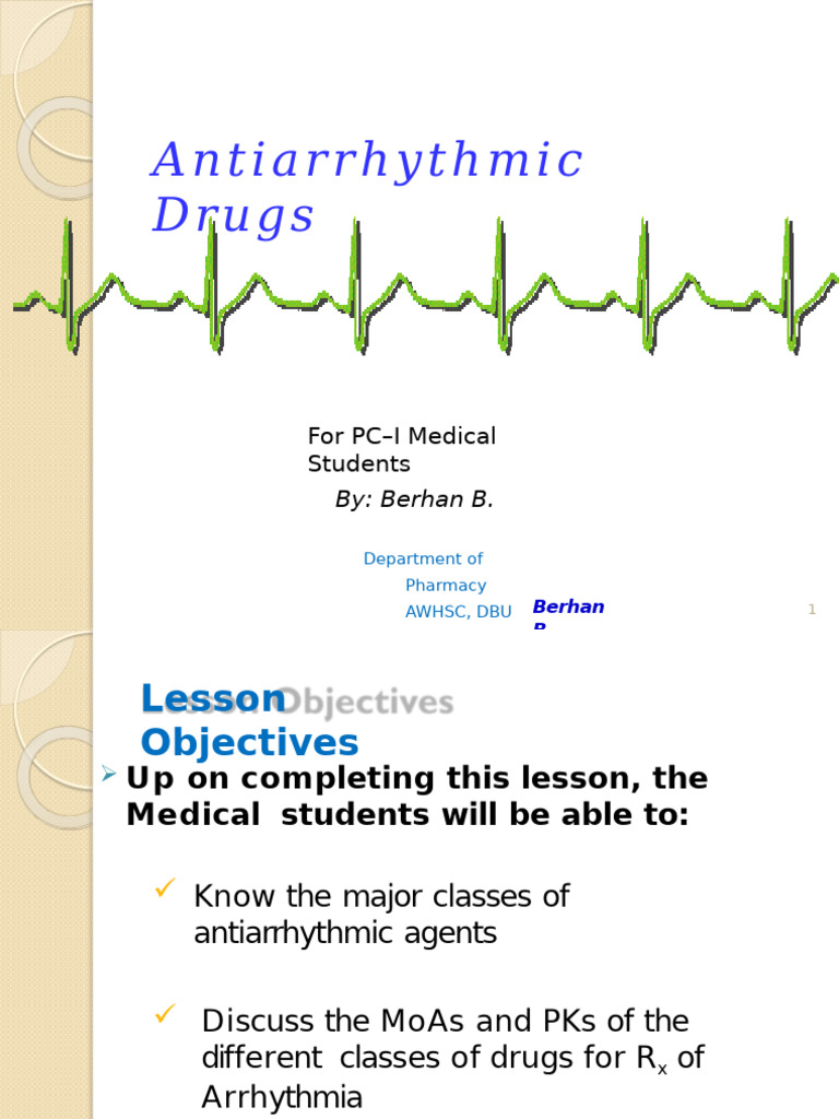Antiarrhtmic Bkhihnjklkjjnl Agentbjhgknl.o Shock - PC-I (Berhan N ...