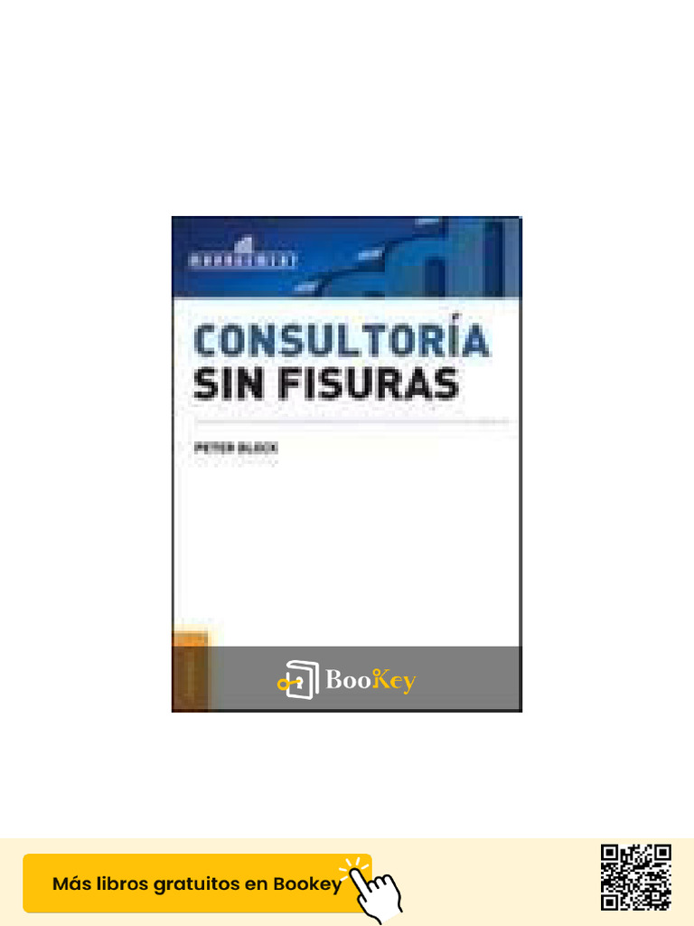 Consultoría Sin Fisuras - Peter Block | PDF | Las emociones | Aprendizaje