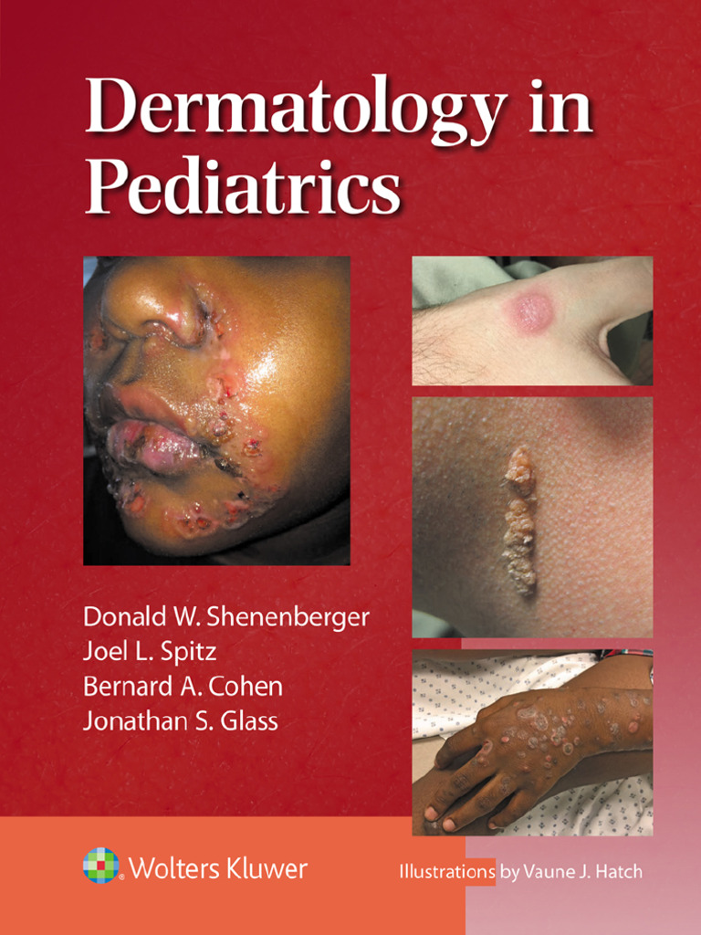 Pediatric Dermatology Essentials Guide | PDF | Cutaneous Conditions ...