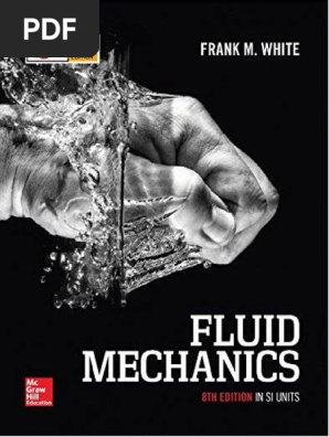 Fluid Mechanics (8th Edition) in SI Units | PDF | Fluid