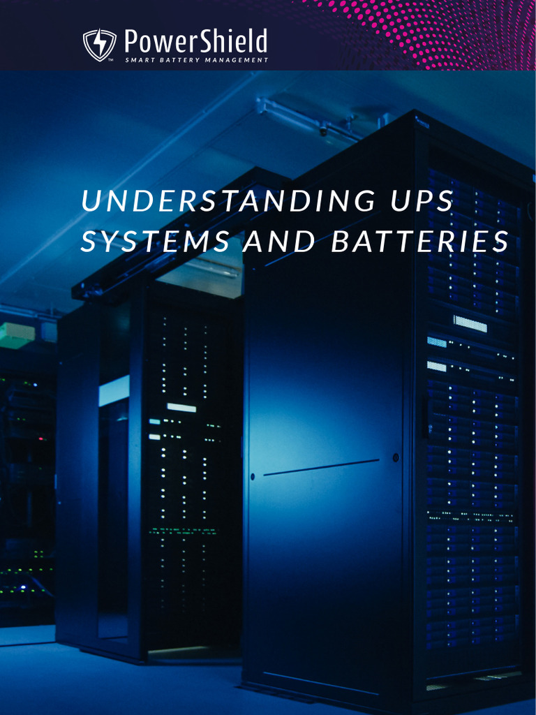 PowerShield Ebook - Understanding UPS Systems and Batteries - JAN25 ...