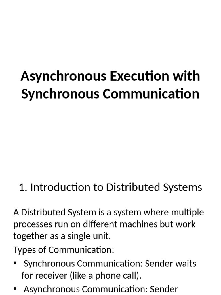 Asynchronous Execution With Synchronous Communication | PDF ...