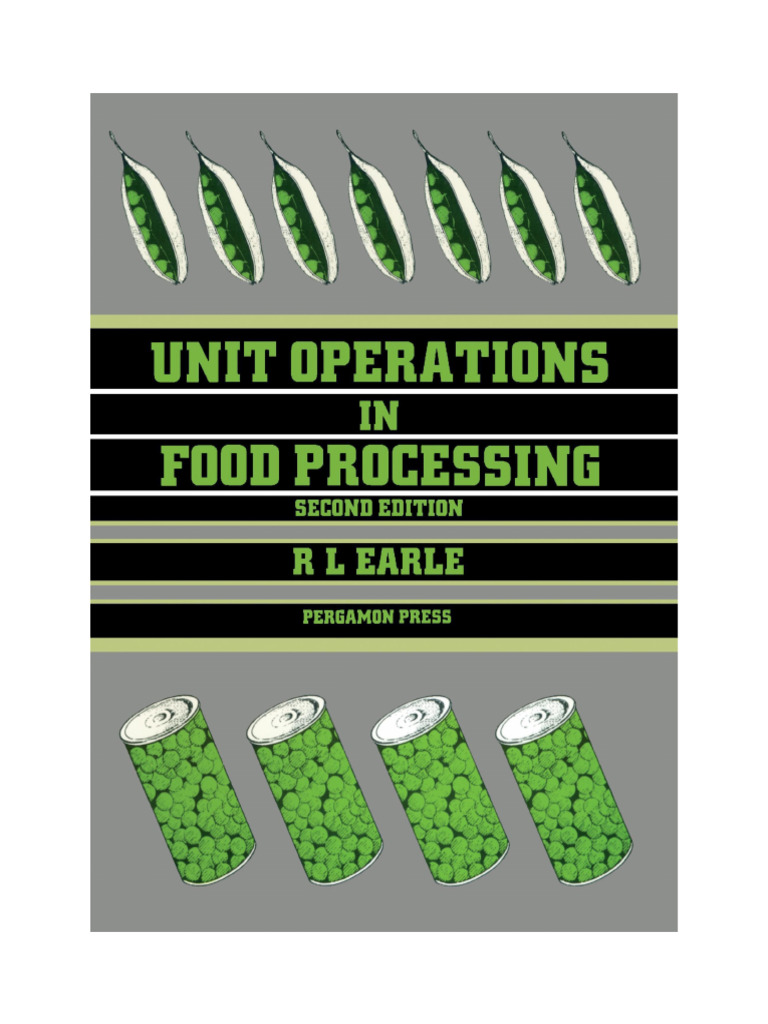 Unit Operations in Food Processing | PDF