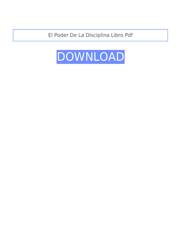 ? El Poder de La Disciplina Libro PDF UPDATED | PDF