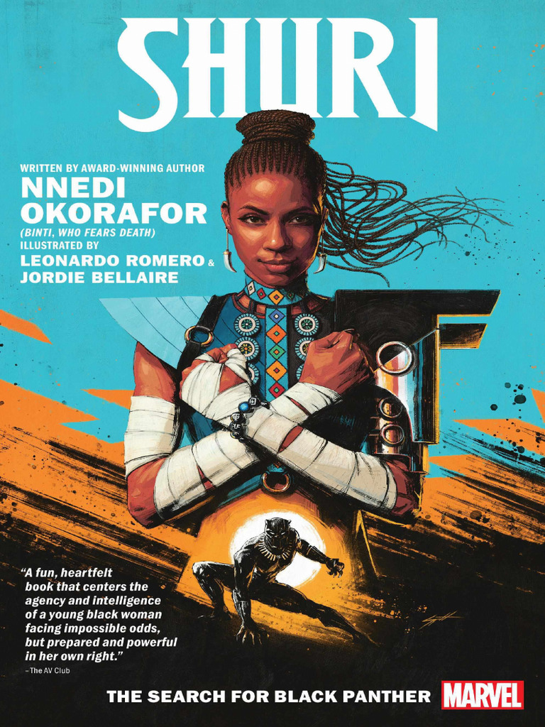 Nnedi Okorafor, Leonardo Romero, Jordie Bellaire (Shuri Series Book 1 ...
