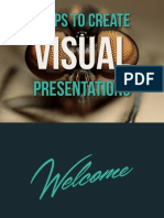 7 Steps to Create Visual Presentations
